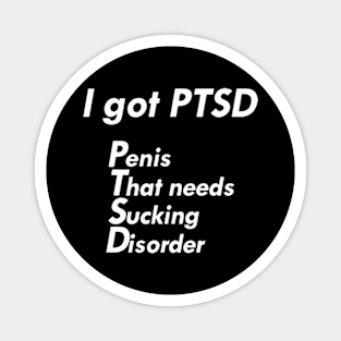 PTSD meme Magnet